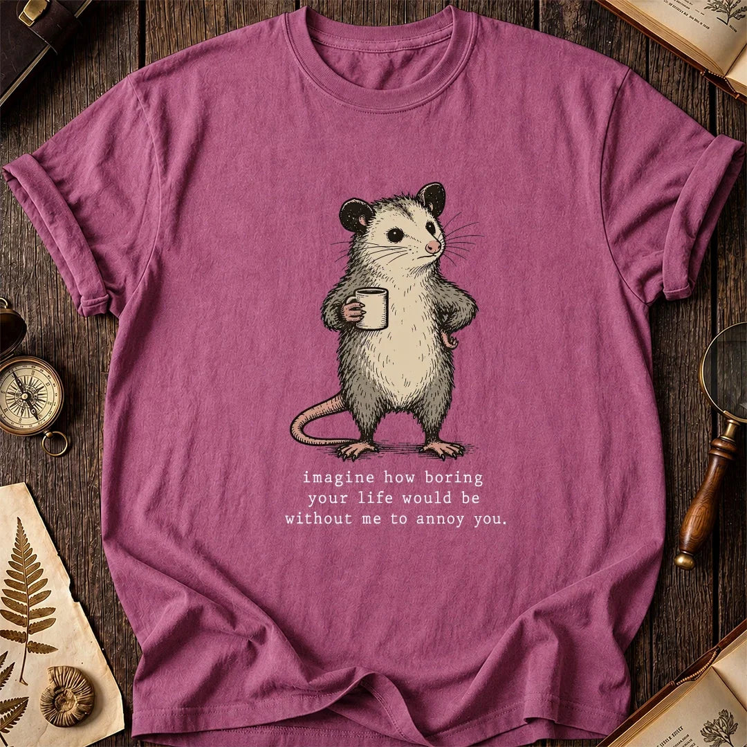 Annoying You Possum T-Shirt product image 3