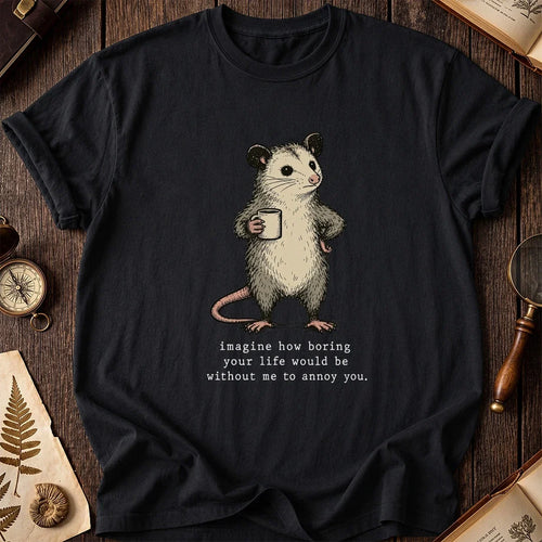 Annoying You Possum T-Shirt product image 2