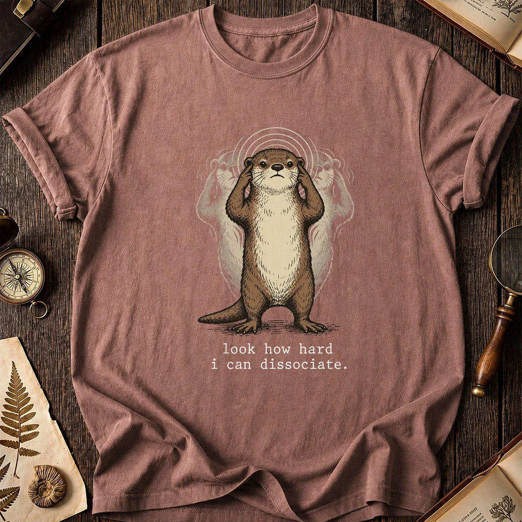 Hard Dissociate Otter T-Shirt product image 8