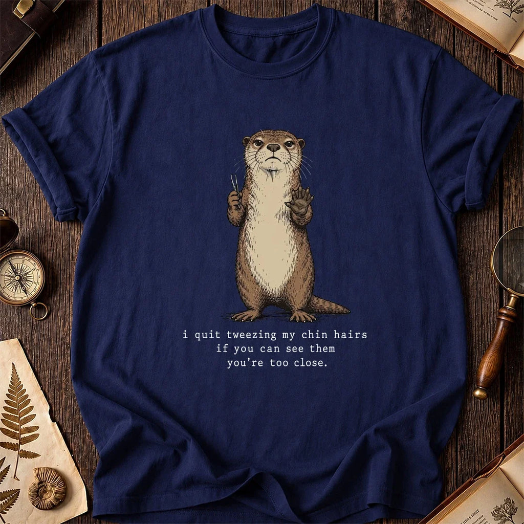 Stop Tweezing Otter T-Shirt product image 7